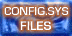 cONFIG.SYS fILES