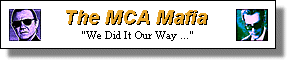 The MCA Mafia